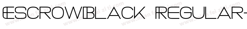 EscrowBlack Regular字体转换
